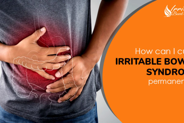 How Can I Cure IBS Permanently?