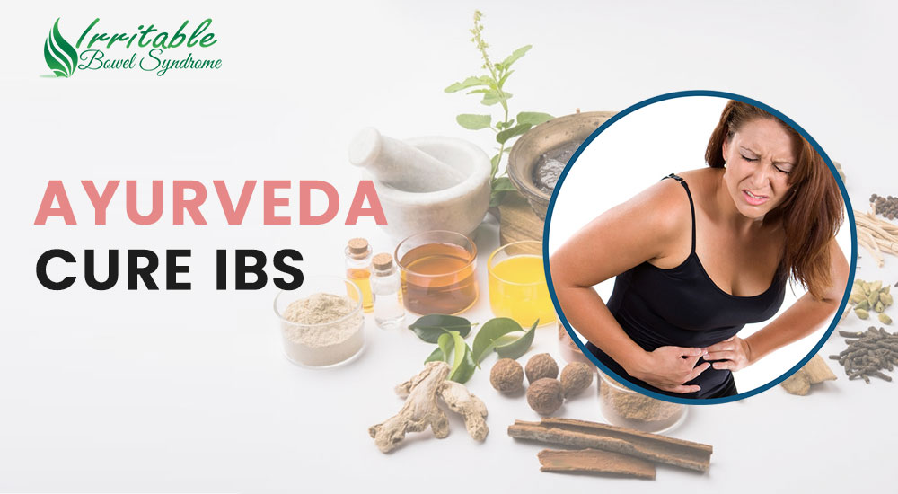 Can Ayurveda Cure IBS Completely?