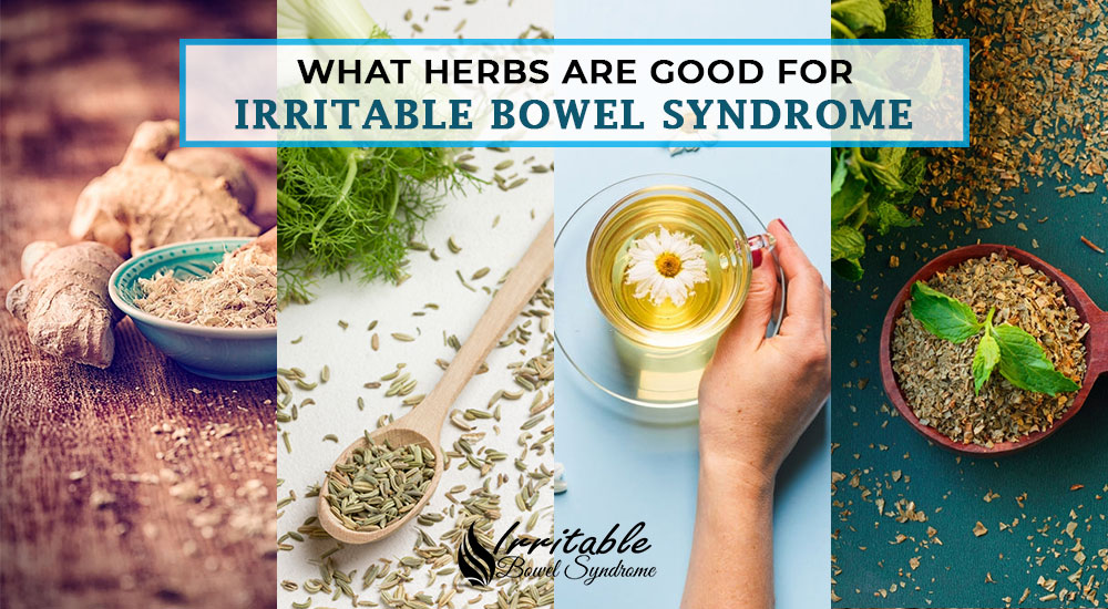 What Herbs Are Good For Irritable Bowel Syndrome