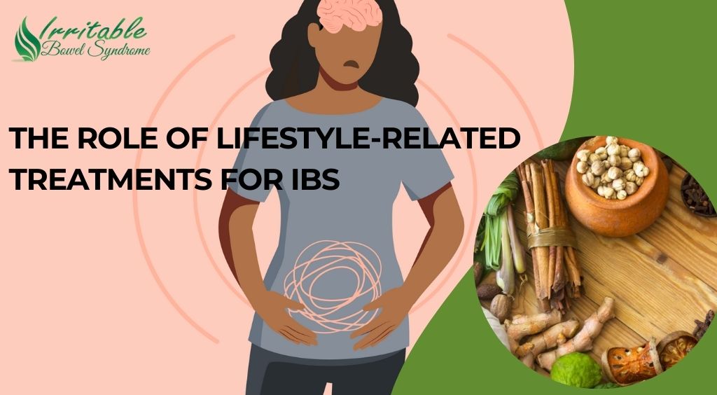 The Role of Lifestyle-Related Treatments for IBS