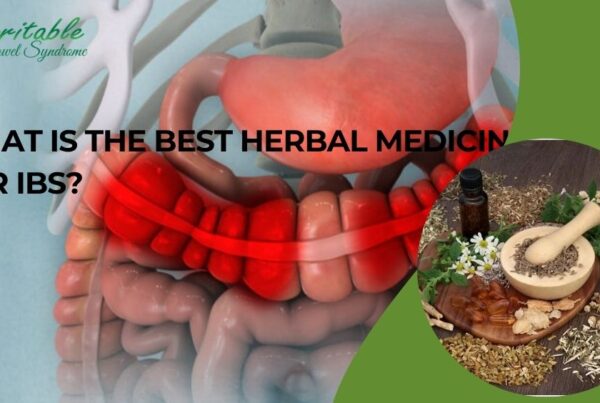 What is the Best Herbal Medicine for IBS?